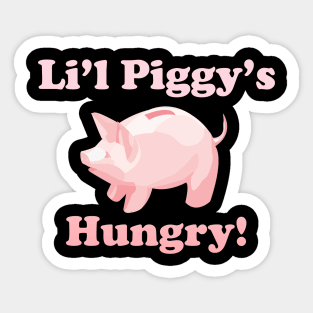 Li'l Piggy's Hungry! Piggy Bank Sticker